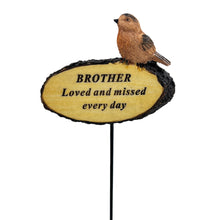 Load image into Gallery viewer, Brother Loved and Missed Robin Bird Memorial Tribute Stick Graveside Flower Garden Plaque
