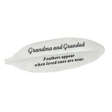 Load image into Gallery viewer, Special Grandma and Grandad Feather Graveside Grave Memorial Ornament Verse Plaque Feathers appear when loved ones are near