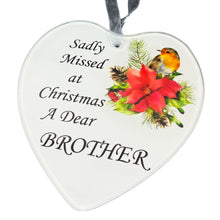 Load image into Gallery viewer, Dear Brother Christmas Robin Memorial Tree Hanger Hanging Decoration Glass Love Heart Plaque