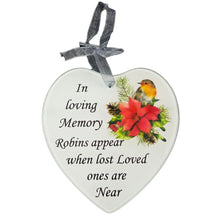 Load image into Gallery viewer, Robins Appear When Loved Ones Are Near Christmas Robin Memorial Tree Hanger Hanging Decoration Glass Love Heart  Plaque