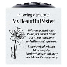 Load image into Gallery viewer, Beautiful Sister Daffodil If Flowers Grow In Heaven Memorial Grave Side Flower Vase Pot