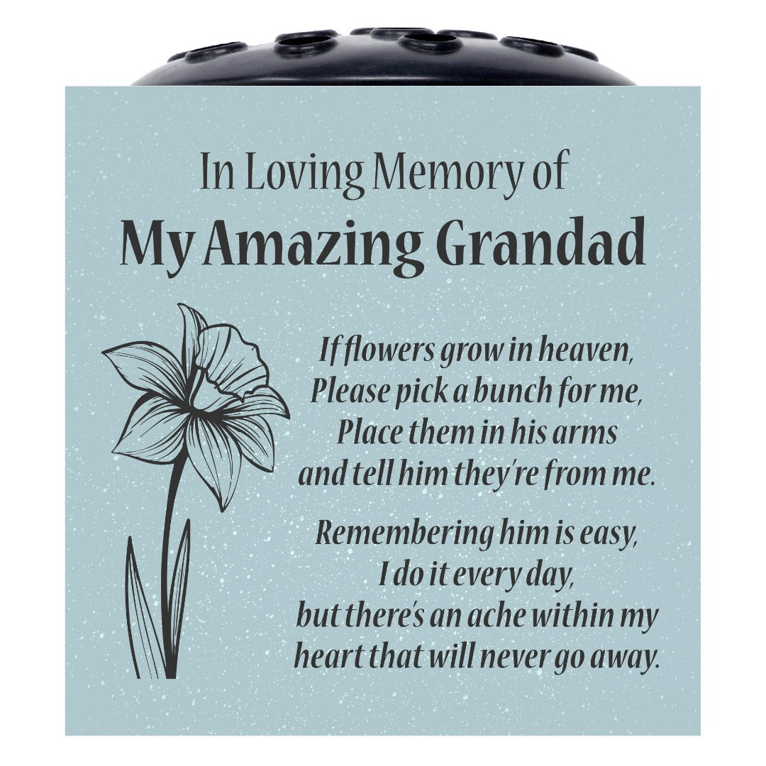 Grey Amazing Grandad Daffodil If Flowers Grow In Heaven Memorial Grave Side Flower Vase Pot