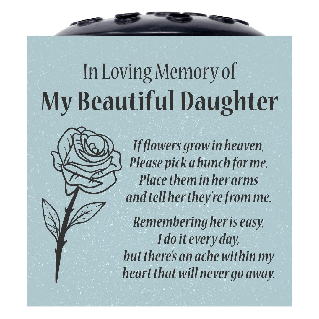 Grey Beautiful Daughter Rose If Flowers Grow In Heaven Memorial Grave Side Flower Vase Pot