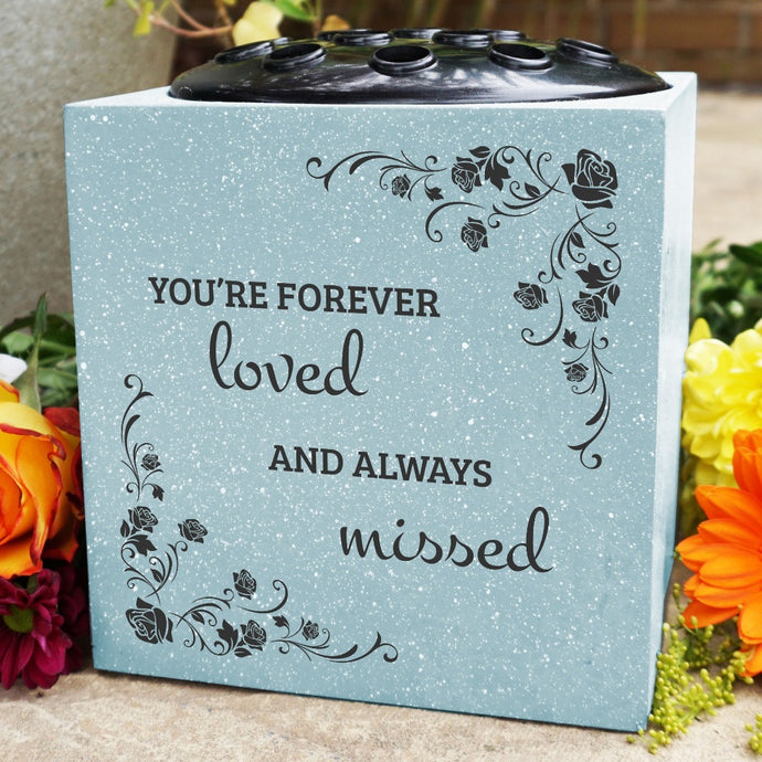 Grey Forever Loved and Always Missed Memorial Graveside Flower Bowl Vase Pot