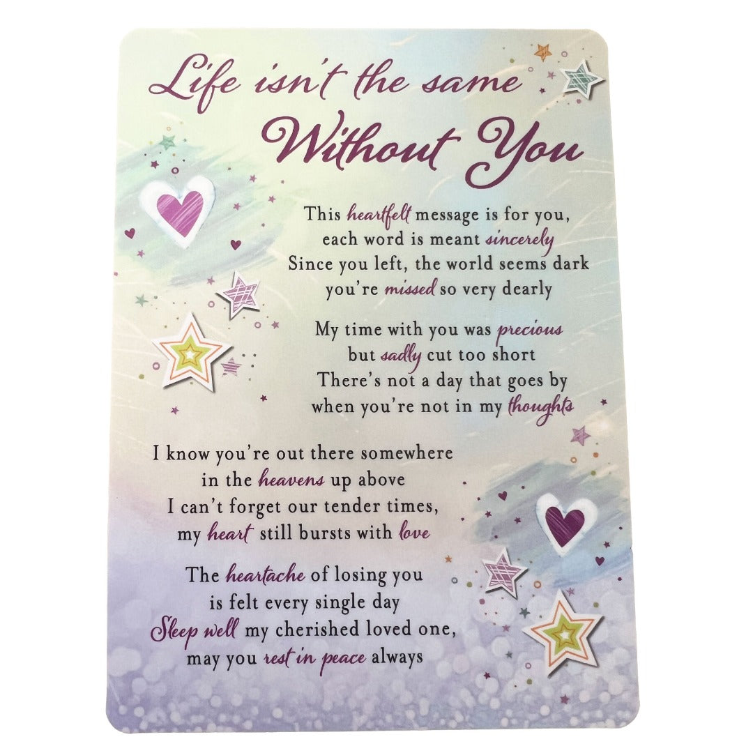 Life Isn't The Same Without You Memorial Remembrance Verse Plastic Coated Grave Graveside Card