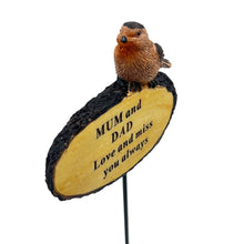 Load image into Gallery viewer, Mum and Dad Love You Always Robin Bird Memorial Tribute Stick Graveside Flower Garden Plaque