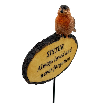 Sister Always Loved Robin Bird Memorial Tribute Stick Graveside Flower Garden Plaque