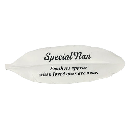 Special Nan Feather Graveside Grave Memorial Ornament Verse Plaque Feathers appear when loved ones are near
