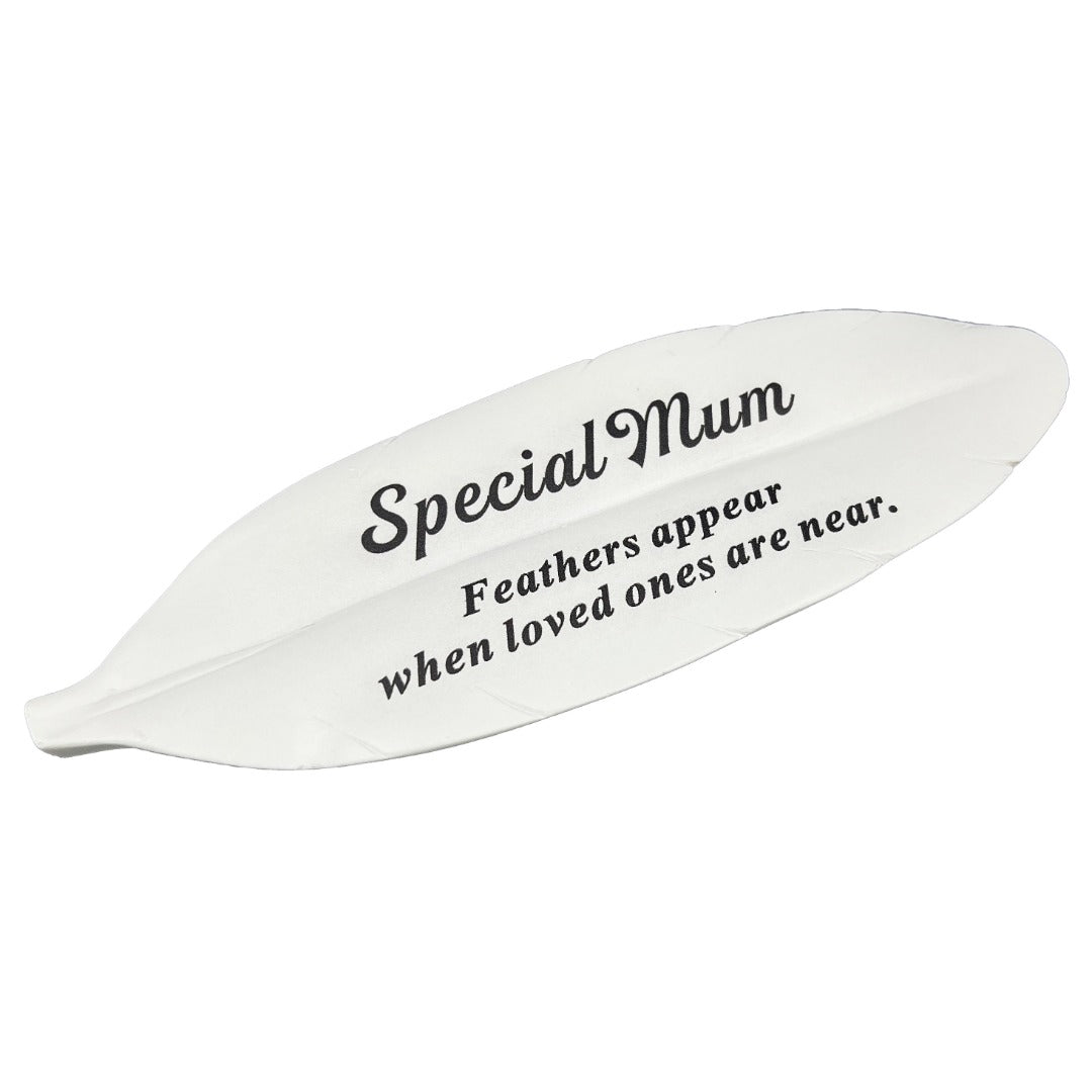 Special Mum Feather Graveside Grave Memorial Ornament Verse Plaque Feathers appear when loved ones are near