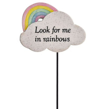 Load image into Gallery viewer, Look For Me in Rainbows Memorial Tribute Stick Graveside Grave Plaque Stake Someone Special