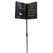 Load image into Gallery viewer, Special Mum Miss You Always Memorial Tribute Stick Graveside Butterfly Black Book Plaque
