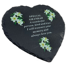 Load image into Gallery viewer, Special Grandad Graveside Memorial Lily Flower Slate Love Heart Grave Plaque Ornament Decoration