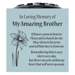 Grey Amazing Brother Daffodil If Flowers Grow In Heaven Memorial Grave Side Flower Vase Pot