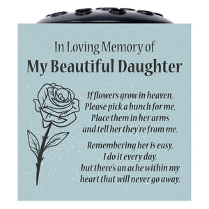 Grey Beautiful Daughter Rose If Flowers Grow In Heaven Memorial Grave Side Flower Vase Pot