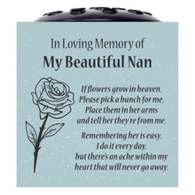 Load image into Gallery viewer, Grey Beautiful Nan Rose If Flowers Grow In Heaven Memorial Grave Side Flower Vase Pot