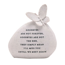 Load image into Gallery viewer, Memorial Butterfly Resin Stone Pebble Graveside Grave Ornament Goodbyes Are Not Forever
