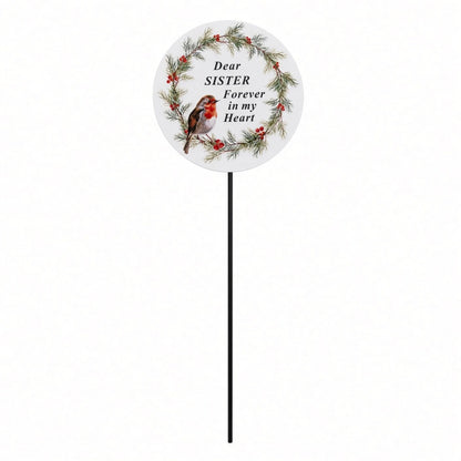 Sister Memorial Garden Stake Christmas Wreath Robin Forever in My Heart Tribute Stick