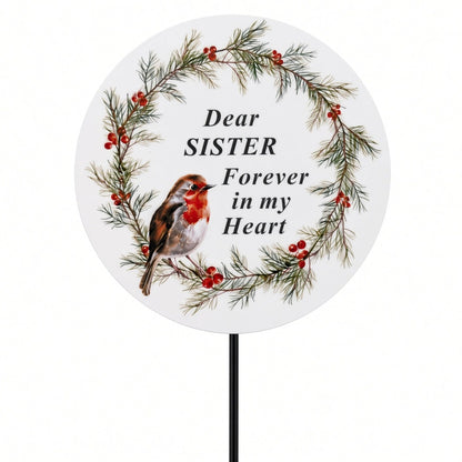 Sister Memorial Garden Stake Christmas Wreath Robin Forever in My Heart Tribute Stick