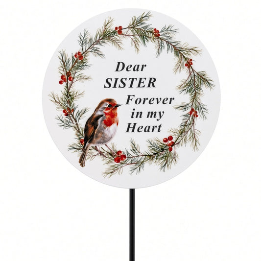 Sister Memorial Garden Stake Christmas Wreath Robin Forever in My Heart Tribute Stick