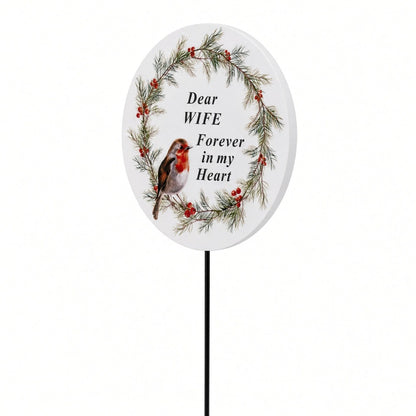 Wife Memorial Garden Stake Christmas Wreath Robin Forever in My Heart Tribute Stick
