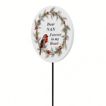 Nan Memorial Garden Stake Christmas Wreath Robin Forever in My Heart Tribute Stick