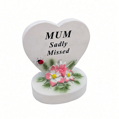 Mum Sadly Missed white heart memorial with pink flowers