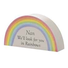Load image into Gallery viewer, Nan Look For You In Rainbows Graveside Memorial Ornament Verse Plaque