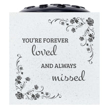 Load image into Gallery viewer, Forever Loved and Always Missed Memorial Graveside White Flower Bowl Vase Pot