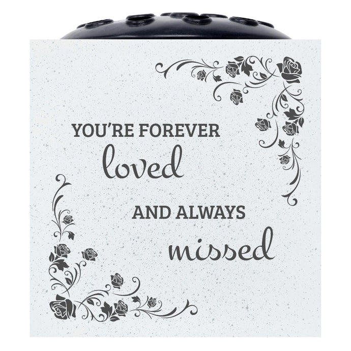 Forever Loved and Always Missed Memorial Graveside White Flower Bowl Vase Pot