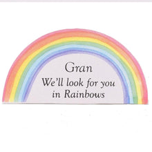 Load image into Gallery viewer, Gran Look For You In Rainbows Graveside Memorial Ornament Verse Plaque
