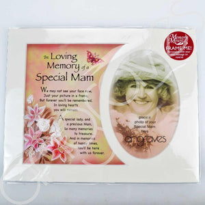 In Loving Memory of a Special Mam Memorial Photo Frame Mount